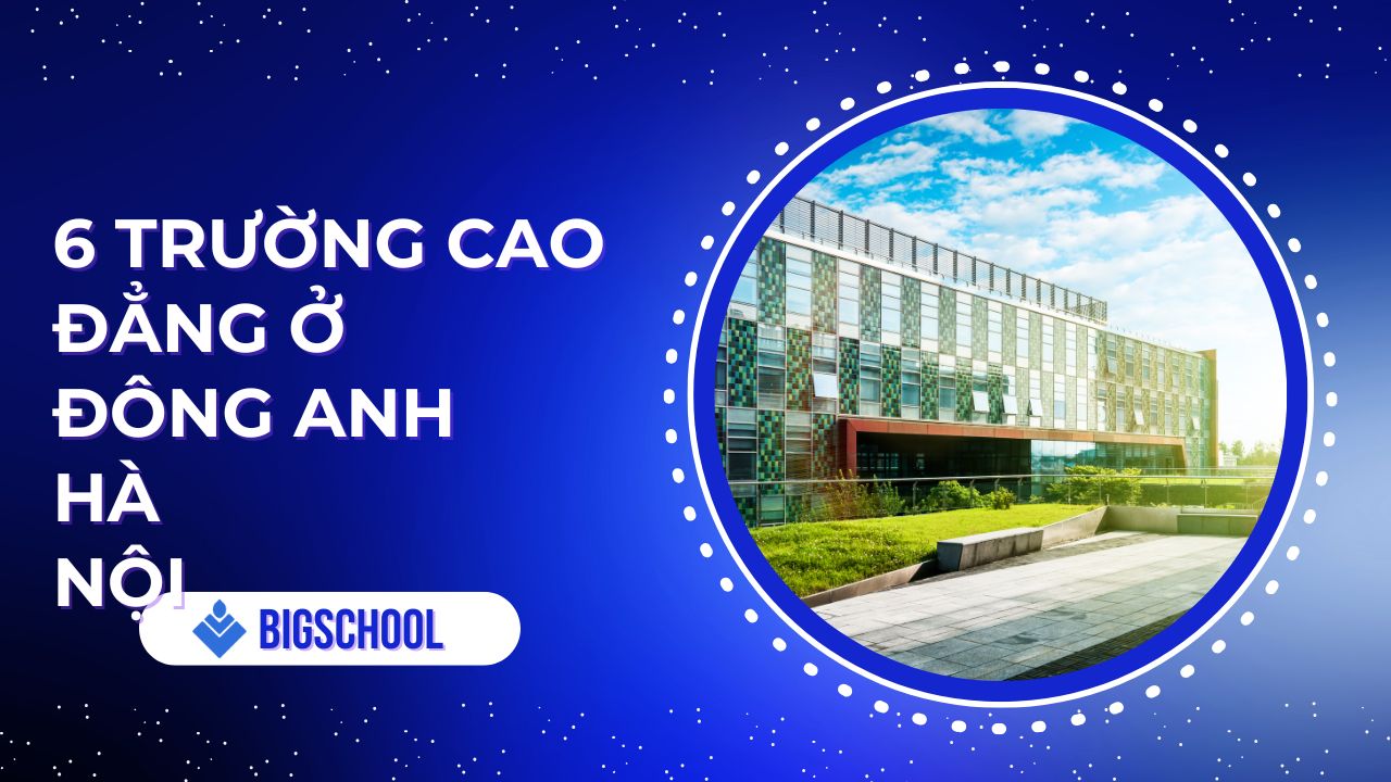 các trường cao đẳng ở đông anh hà nội