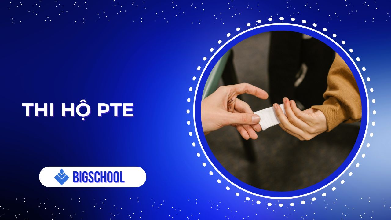 thi hộ pte