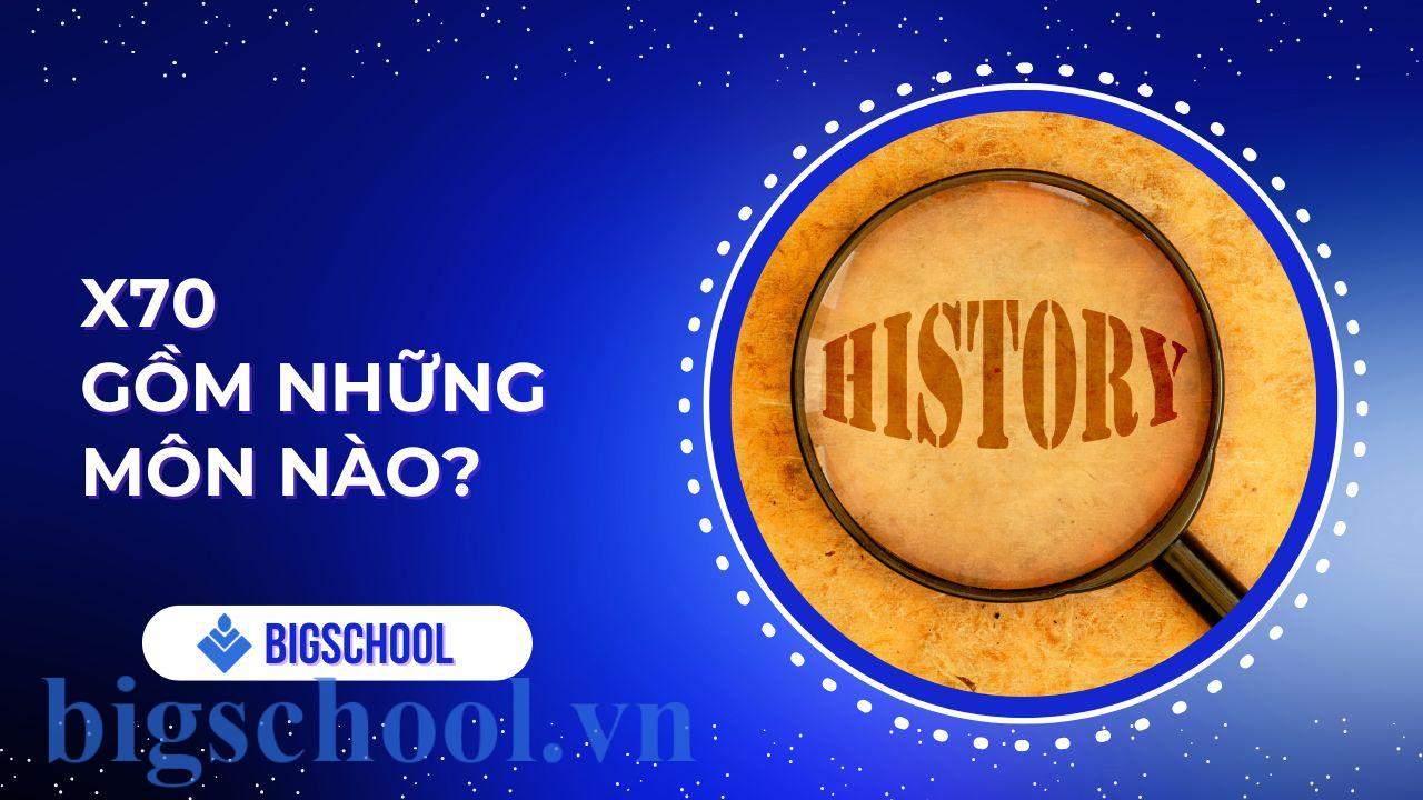 x70 gồm những môn nào