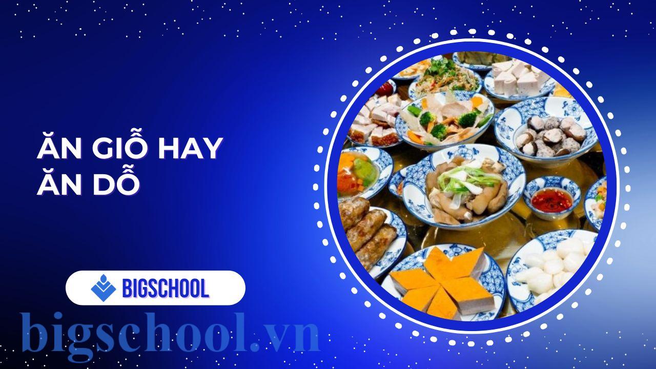 ăn giỗ hay ăn dỗ
