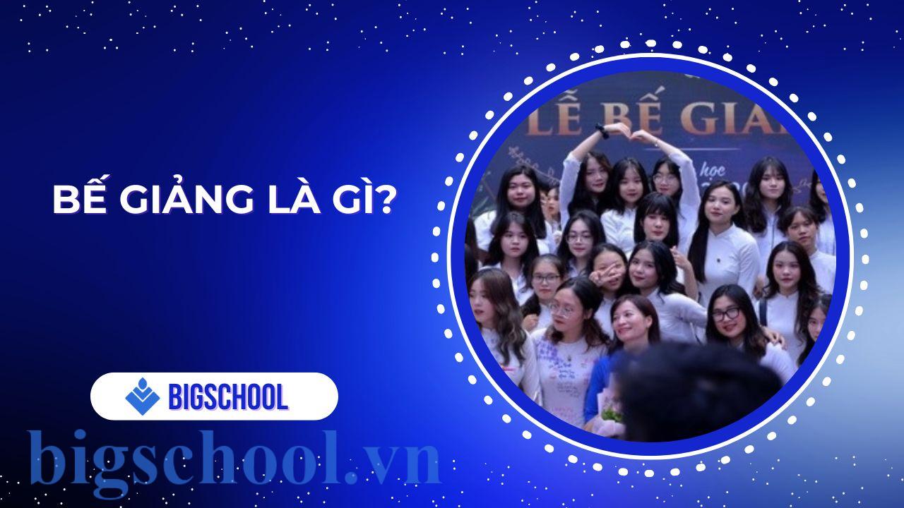 Bế giảng là gì