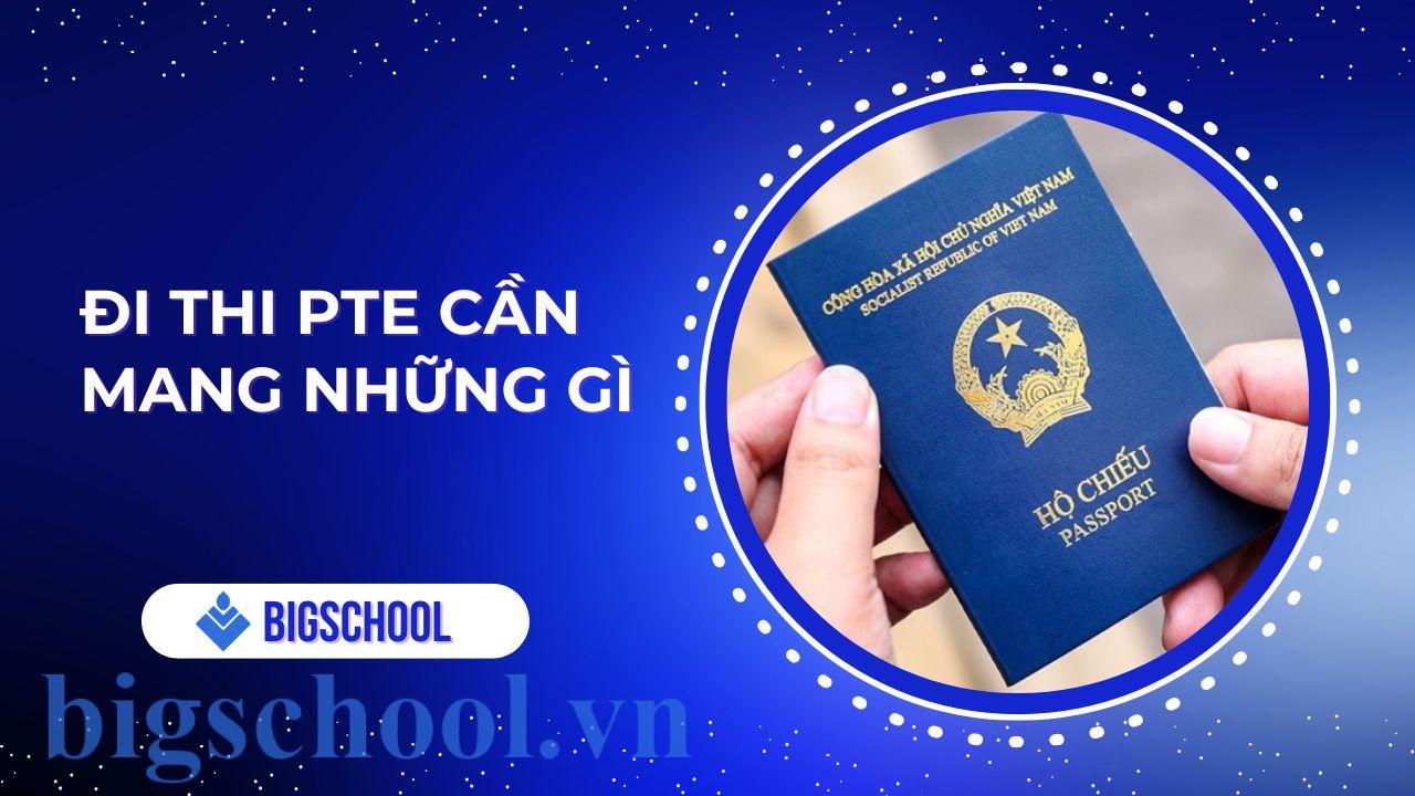 đi thi pte cần mang những gì