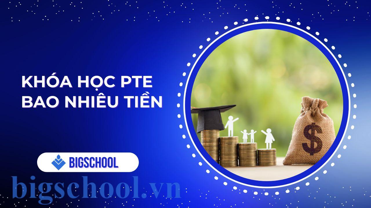 khóa học pte bao nhiêu tiền