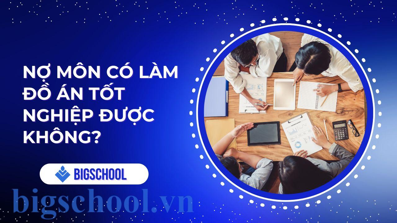 nợ môn có làm đồ án tốt nghiệp được không