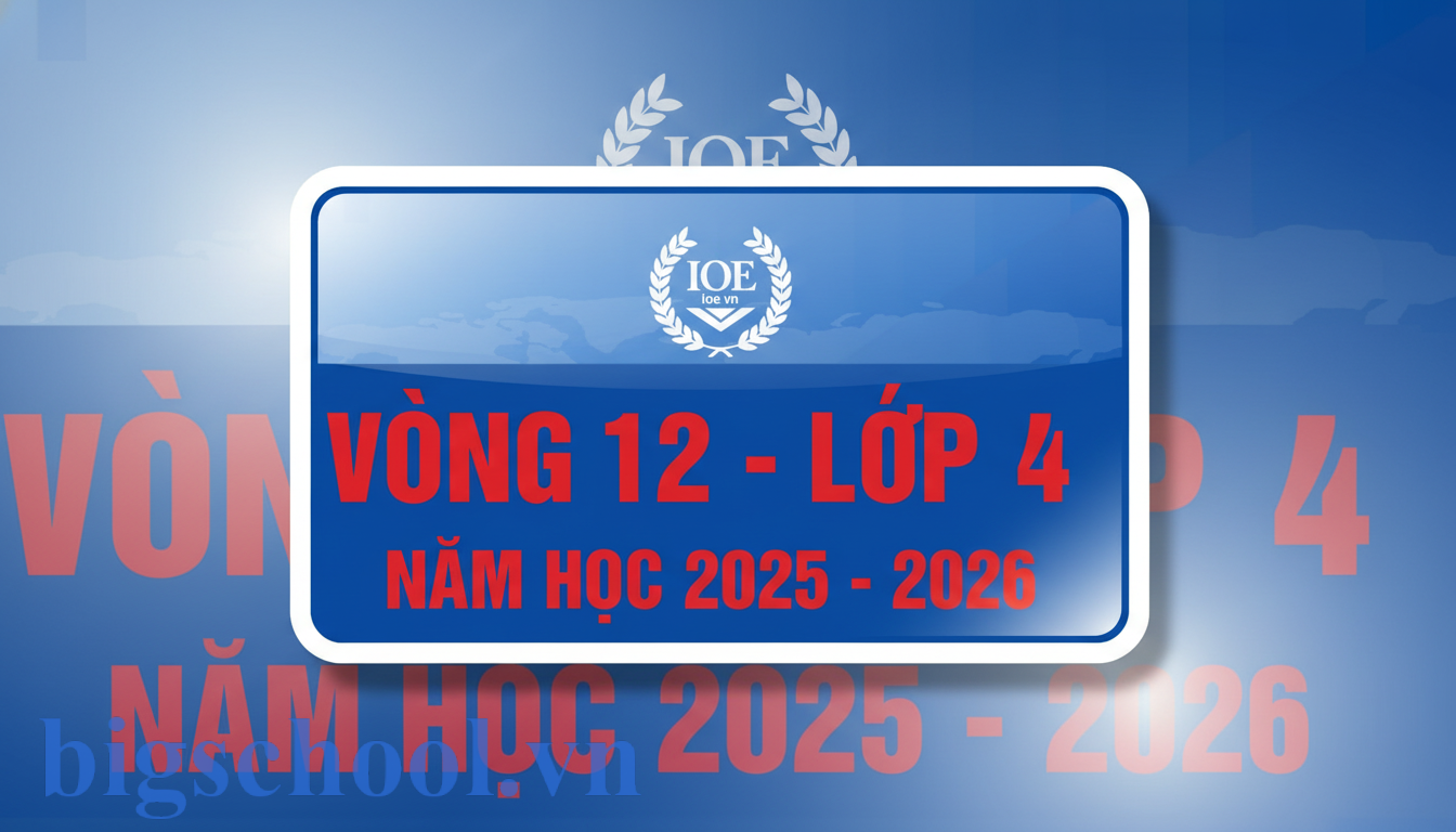 Ảnh đại diện Cách đăng ký thi IOE cho học sinh năm học 2025-2026 chính xác nhất