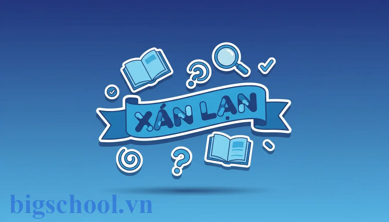 Ảnh đại diện Sáng lạn hay sáng lạng? Giải mã từ Xán lạn và 3 mẹo nhớ đúng chính tả
