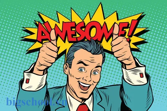 Awesome trong tình huống giao tiếp đời thường