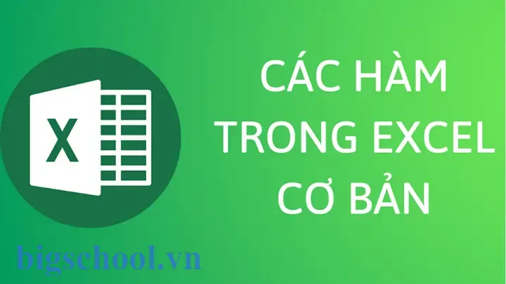 Các Hàm Excel Hay Dùng