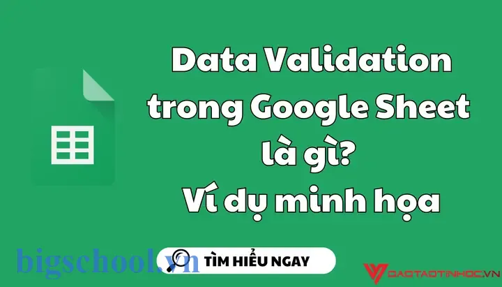 Data Validation Excel Là Gì? – Hướng Dẫn Toàn Diện Và Ứng Dụng Thực Tiễn 7 Data Validation Excel Là Gì