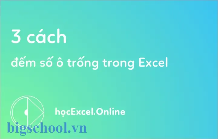 Đếm Ô Trống Trong Excel: Hướng Dẫn Chi Tiết Từ Cơ Bản Đến Nâng Cao 5 Đếm Ô Trống Trong Excel