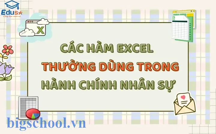 Excel Hành Chính Nhân Sự: Công Cụ Đắc Lực Giúp Nâng Cao Hiệu Quả Quản Lý Nhân Sự 17 Excel Hành Chính Nhân Sự