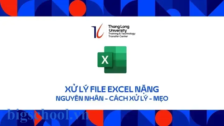 File Excel Dữ Liệu Lớn: Cách Quản Lý, Xử Lý Và Tối Ưu Hiệu Suất Trong Thực Tiễn 13 File Excel Dữ Liệu Lớn