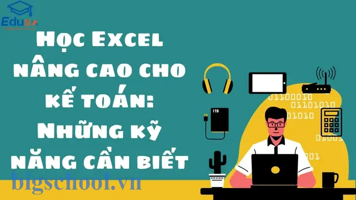 Học Excel Cho Kế Toán
