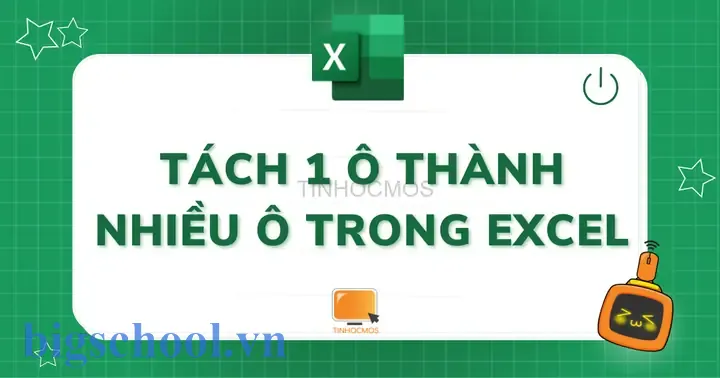 Tách Ô Trong Excel 2016