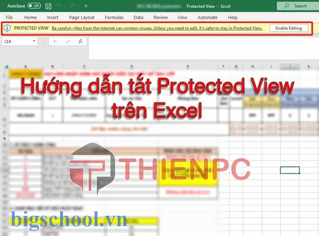 Tắt Protected View Trong Excel