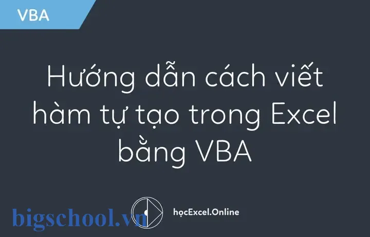 Tự Tạo Hàm Trong Excel