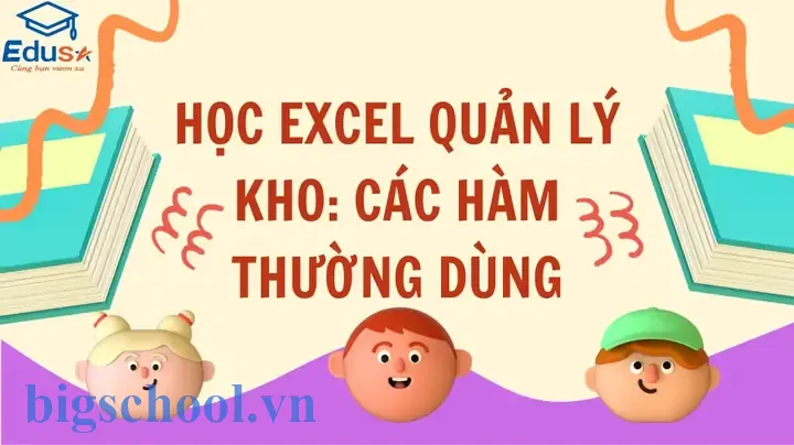 Các Hàm Excel Thường Dùng Trong Quản Lý Kho 3 Các Hàm Excel Thường Dùng Trong Quản Lý Kho