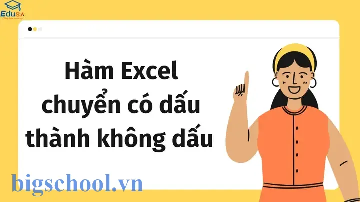 Cách Chuyển Có Dấu Thành Không Dấu Trong Excel – Hướng Dẫn Chi Tiết, Tối Ưu Và Mở Rộng 13 Cách Chuyển Có Dấu Thành Không Dấu Trong Excel