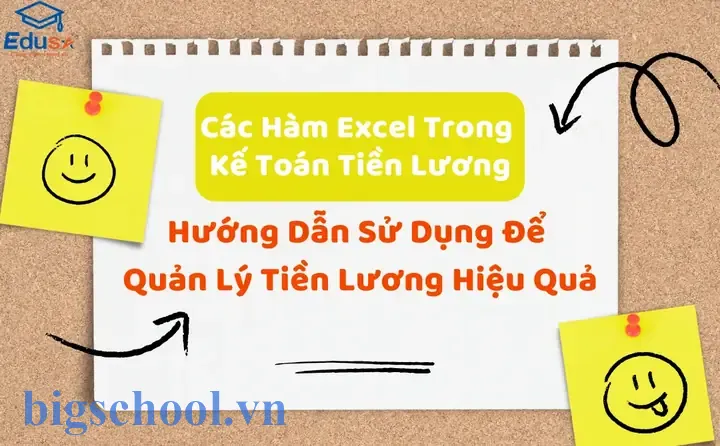 Cách Sử Dụng Các Hàm Excel Trong Kế Toán