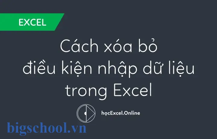 Đặt Điều Kiện Nhập Dữ Liệu Trong Excel: Hướng Dẫn Chi Tiết Và Tối Ưu 5 Đặt Điều Kiện Nhập Dữ Liệu Trong Excel