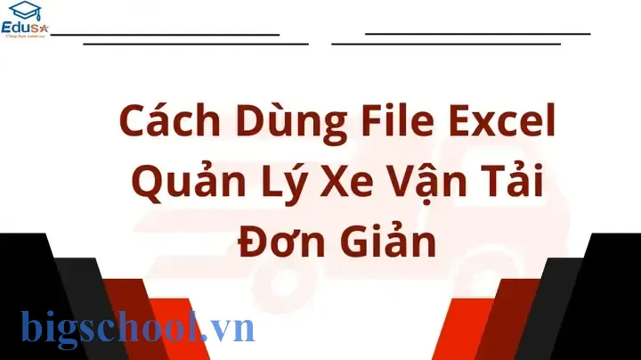 File Excel Quản Lý Chi Phí Vận Tải