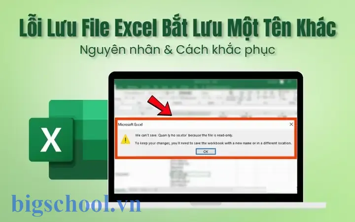 Fix Lỗi Lưu File Excel Bắt Lưu 1 File Mới