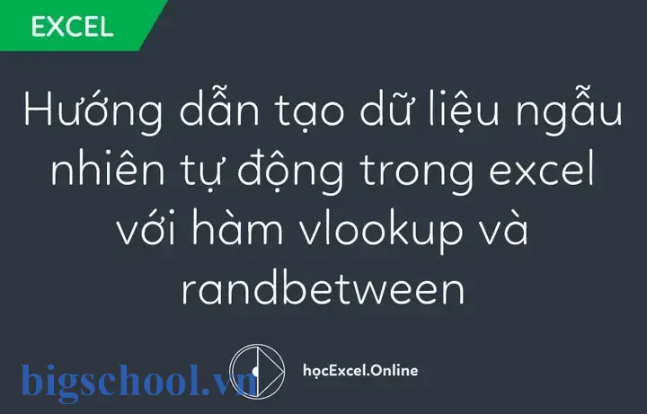 Hàm Lấy Dữ Liệu Ngẫu Nhiên Trong Excel Hàm Lấy Dữ Liệu Ngẫu Nhiên Trong Excel