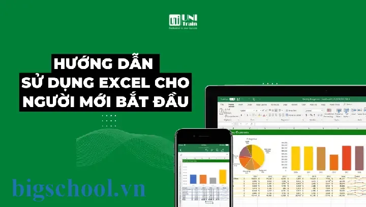 Hướng Dẫn Sử Dụng Excel Cho Người Mới Bắt Đầu Hướng Dẫn Sử Dụng Excel Cho Người Mới Bắt Đầu