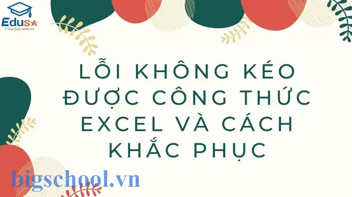 Khắc Phục Lỗi Không Kéo Được Công Thức Trong Excel Khắc Phục Lỗi Không Kéo Được Công Thức Trong Excel