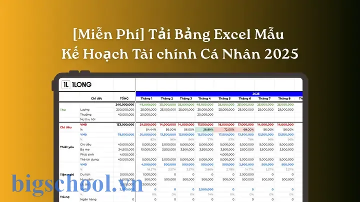 Lập Kế Hoạch Tài Chính Cá Nhân Bằng Excel: Hướng Dẫn Chi Tiết Từ Bắt Đầu Đến Nâng Cao 15 Lập Kế Hoạch Tài Chính Cá Nhân Bằng Excel