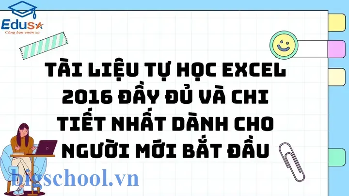Tài Liệu Học Excel Cho Người Mới Bắt Đầu 1 Tài Liệu Học Excel Cho Người Mới Bắt Đầu